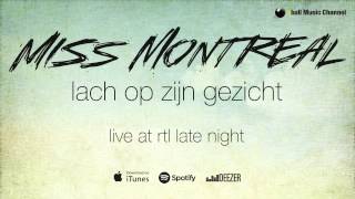 Miss Montreal  Lach Op Zijn Gezicht Live  RTL Late Night [upl. by Augustus]