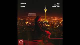 Poobon Ft Erfan  quotBia Halamo Khoob Konquot OFFICIAL AUDIO [upl. by Leiva]