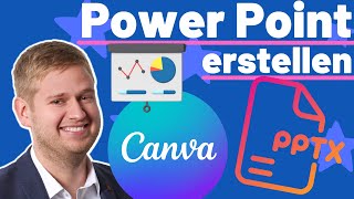 Kostenlos professionelle PowerPoint erstellen mit Canva  Mit pptx Download [upl. by Amaral]