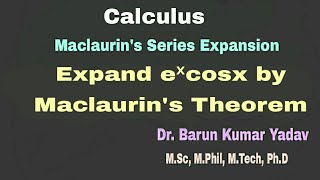 Maclaurin SeriesMaclaurin TheoremCalculusPart 9 barunmaths [upl. by Nuahsyd]