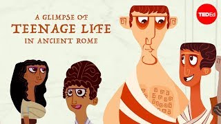 A glimpse of teenage life in ancient Rome  Ray Laurence [upl. by Sonitnatsok371]