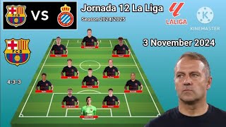 Barcelona vs Espanyol  Barcelona 433 With Gavi Jornada 12 La Liga Season 20242025 [upl. by Fredra339]