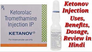 Ketanov Injection  Ketorolac Tromethamine Injection  Ketanov Injection Uses Benefits Dosage Review [upl. by Ronym]