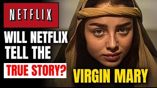 Virgin Mary on Netflix Does This Movie Respect the Catholic Faith [upl. by Rosana]