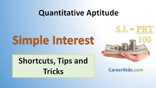 Simple Interest  Shortcuts amp Tricks for Placement Tests Job Interviews amp Exams [upl. by Gregorius]