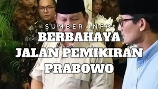 TERKEJUT INILAH JALAN PEMIKIRAN PRABOWO BERBAHAYA BUAT RAKYAT [upl. by Llenrub412]