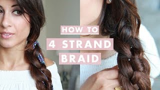 How To Four 4 Strand Braid Hairstyle [upl. by Jac]