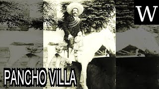 PANCHO VILLA  WikiVidi Documentary [upl. by Jevon239]