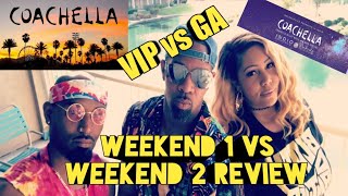 Coachella VIP vs GA tickets Weekend 1 vs Weekend 2 The pros and cons of both 2018 Review [upl. by Llehcam479]