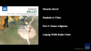 Maurice Ravel Daphnis et Chloe Part I Danse religieuse [upl. by Negam]