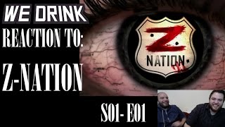 Z NATION  E01 REACTION AND REVIEWS [upl. by Aiken]