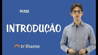 Posse Introdução [upl. by Ellord]