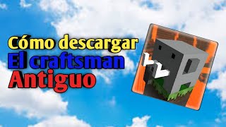 cómo descargar el craftsman antiguoEmex [upl. by Eslud]