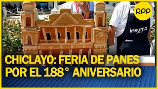 Feria de artesanos y panaderos por el 188° aniversario de Chiclayo [upl. by Wernick]