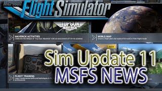 Sim Update 11 Release Times and More MSFS News [upl. by Dorcia546]