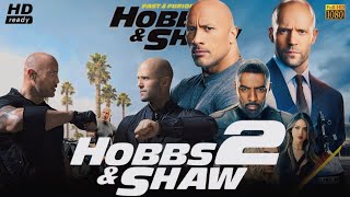 Hobbs amp Shaw 2  Fast amp Furious Presents Full Movie 2025 Review amp Facts  Dwayne Johnson Statham [upl. by Noiramed]