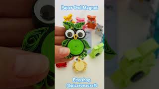 Paper Owl Magnets handmade picaronacraft etsyshop [upl. by Sheryle722]