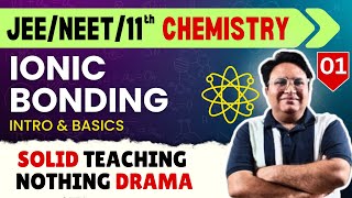 Chemical Bonding  Class 11 Chemistry Chapter 1  JEE 2025 Chemistry  Er Haider sir [upl. by Oulman]