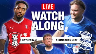 ROTHERHAM V BIRMINGHAM CITY LIVE WATCHALONG [upl. by Aileme]