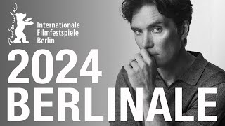 BERLINALE 2024  Lineup Official Competition [upl. by Silvie]