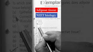 NEET biology 🏅🏅adipose tissue belongs to which category study shorts shortvideo [upl. by Etteroma]