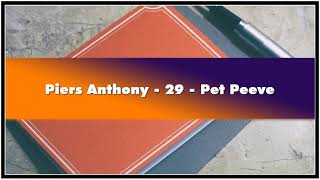 Piers Anthony 29 Pet Peeve Audiobook [upl. by Anole]