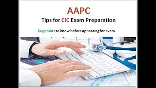 How to Prepare for CIC Certified Inpatient Coder Exam of AAPC [upl. by Britt]