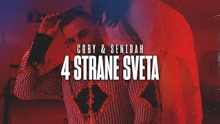 Coby x Senidah  4 Strane Sveta [upl. by Neelear]