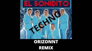 Hechizeros Band  El Sonidito Orizonnt Remix [upl. by Dione]