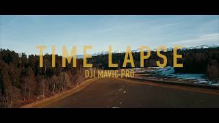 DJI Mavic Pro  Time Lapse [upl. by Trebuh]