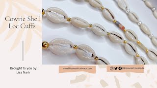 🐚 How to Make Cowrie Shells Hair Cuffs [upl. by Berget]