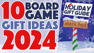 Board Game Holiday Gift Guide 2024 [upl. by Akoek]