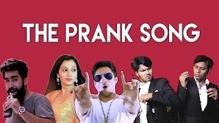 THE PRANK SONG ft Nazar Battu Productions Hasley India [upl. by Cchaddie]