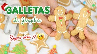 Cómo hacer GALLETAS DE JENGIBRE para Navidad  fácil y rápido  paso a paso  Cositaz Ricaz [upl. by Newbold]