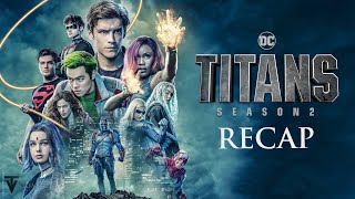 TITANS  Season 2 Recap [upl. by Sykes]