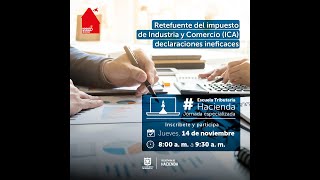 Retefuente del impuesto de Industria y Comercio ICA declaraciones ineficaces [upl. by Ephrem]