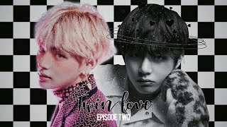 Taehyung FF EP two  Twin love [upl. by Eivol]