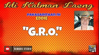 IKL  Dear Manong Nemy  ILOCANO DRAMA  Story of Eddie  quotGROquot [upl. by Nogras]