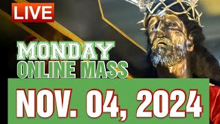 QUIAPO CHURCH LIVE MASS TODAY NOVEMBER 42024 [upl. by Nabru]