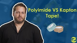 Polyimide amp Kapton Tape Whats The Difference [upl. by Naot]