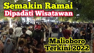 Keramaian Malioboro Yogyakarta Dipadati Wisatawan Awal Tahun 2022  Terbaru Dan Terkini [upl. by Adniroc]