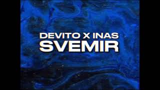 Devito X Inas  Svemir Speed Up [upl. by Cal]