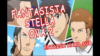 Fantasista Stella OVA Episode 2 Fantasista Stella OVA Series English Sub [upl. by Bennet]