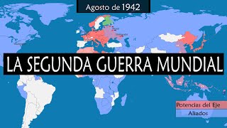 La Segunda Guerra Mundial  Historia y resumen en mapas [upl. by Legir700]