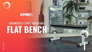 Gyronetics ESeries Adjustable Flat Bench By GYMEX [upl. by Landers]