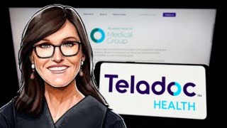 Cathie Woods Prediction Teladoc Stock Bottomed [upl. by Mel]