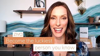 How to Curate and Cultivate Luck in Your Life  Ziva Meditation [upl. by Kandy]