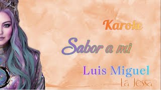 SABOR A MI LUIS MIGUEL KARAOKE [upl. by Adierf205]