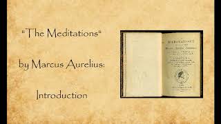 The Meditations Marcus Aurelius  Introduction [upl. by Marcia]