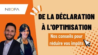 Réduire ses impôts  de la déclaration à loptimisation [upl. by Scheider504]